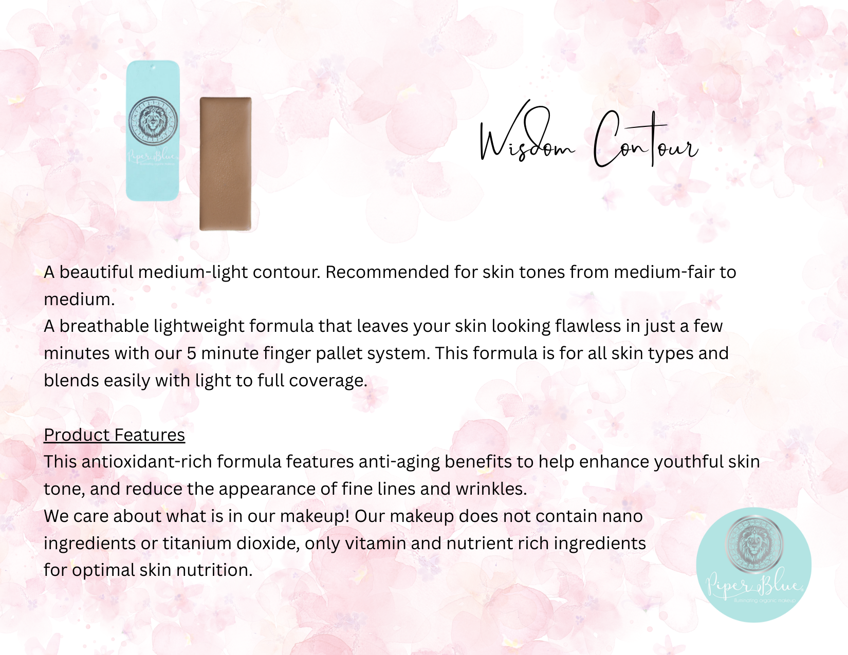 PiperBlue's Organic Cream Contour