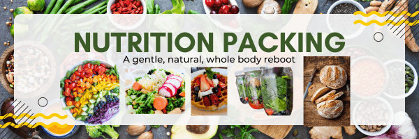 Nutrition Packing- A Gentle and Natural Whole Body Reboot - PiperBlue Organic Makeup