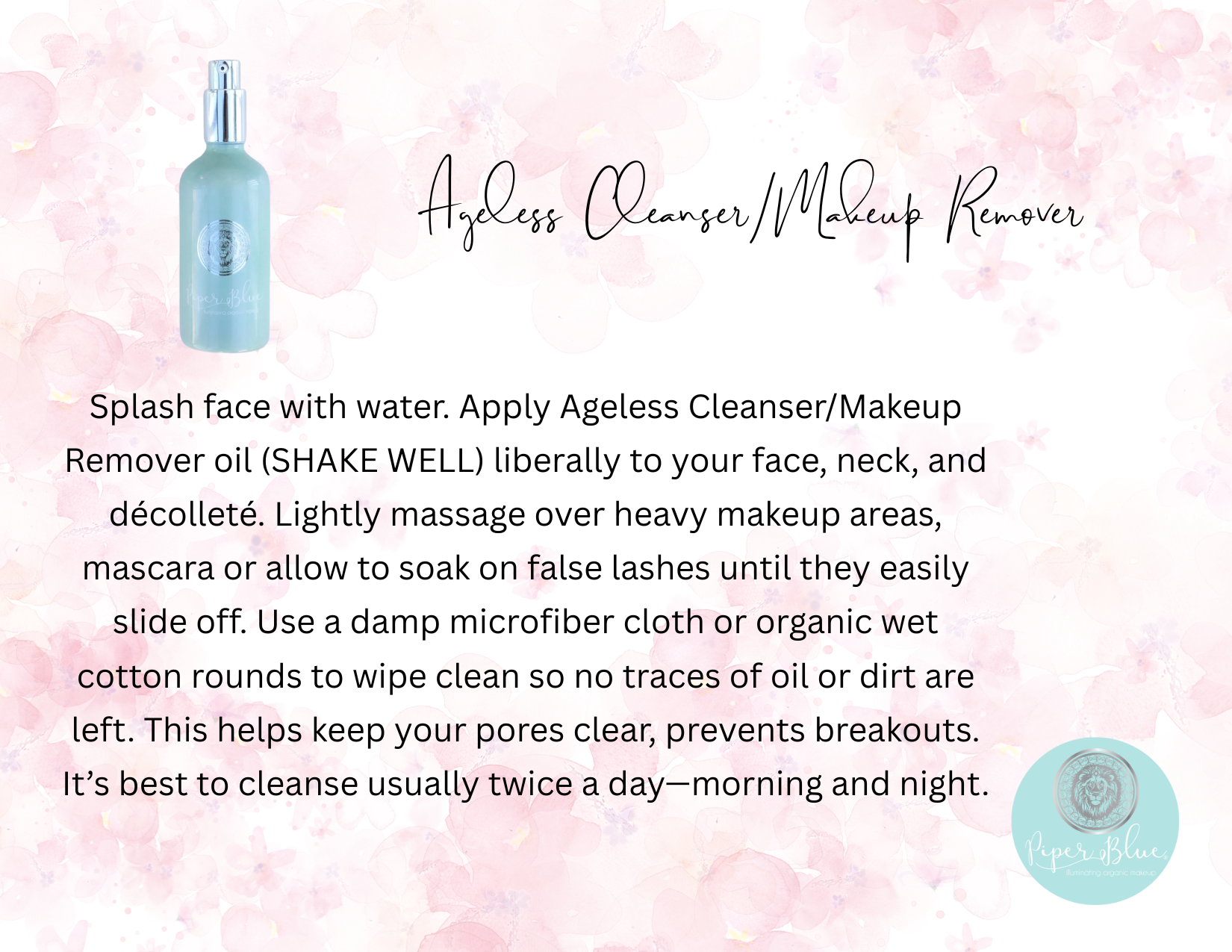 Ageless Cleanser/Makeup Remover bottle with usage instructions on a pink background