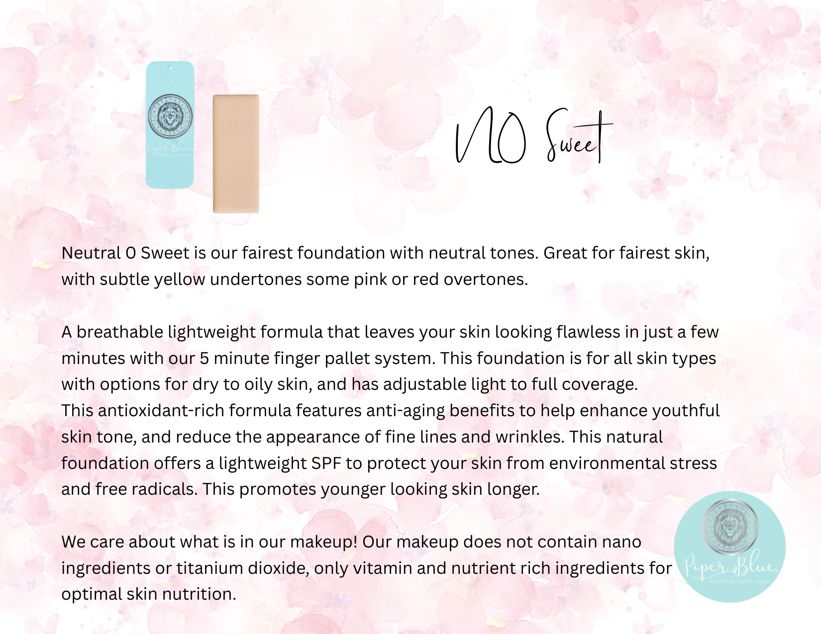 Foundation - Neutral 0 Sweet - Very Fair