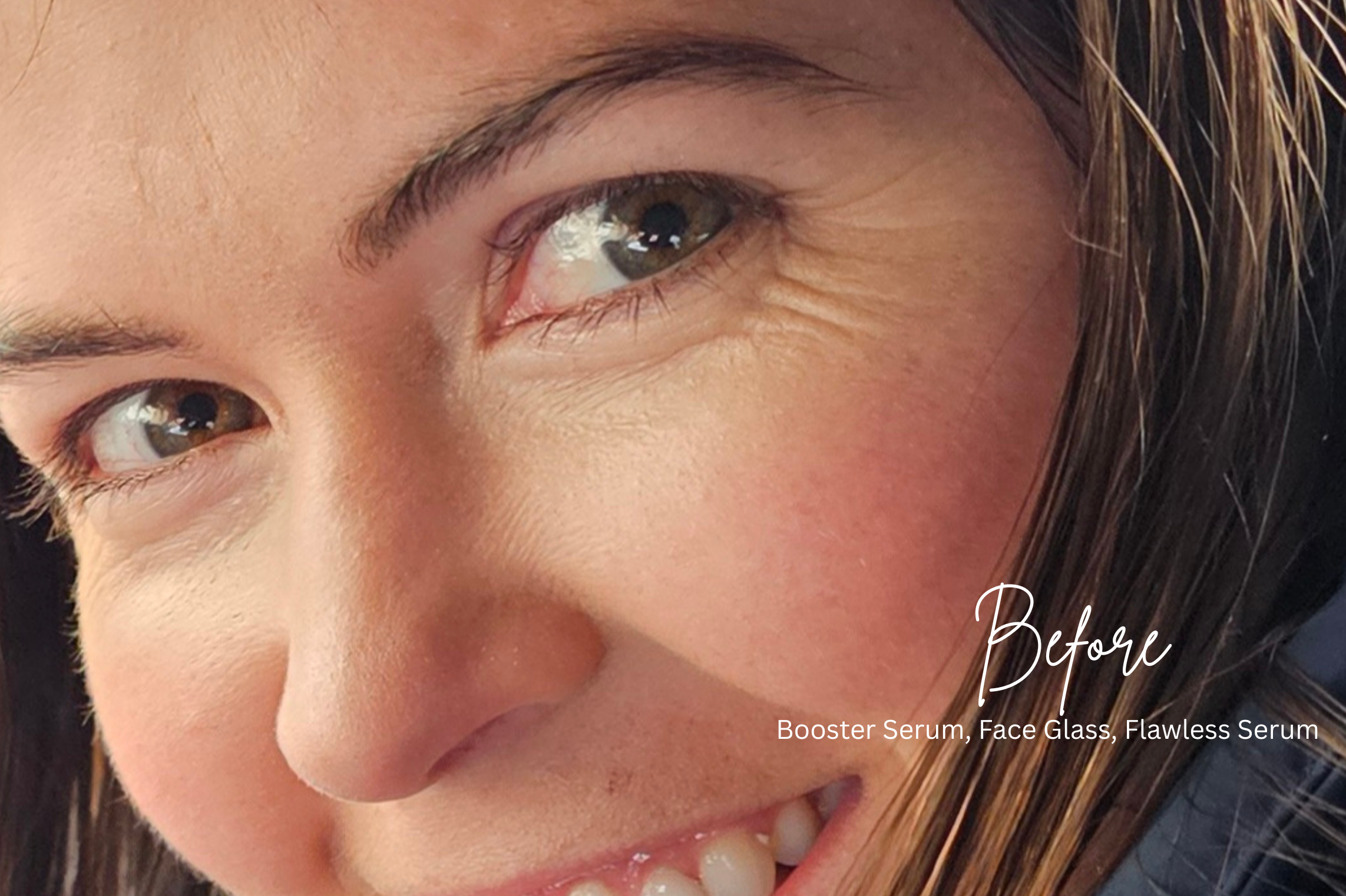 Close-up of a woman's face with text overlay 'Before' and product names. Natural makeup