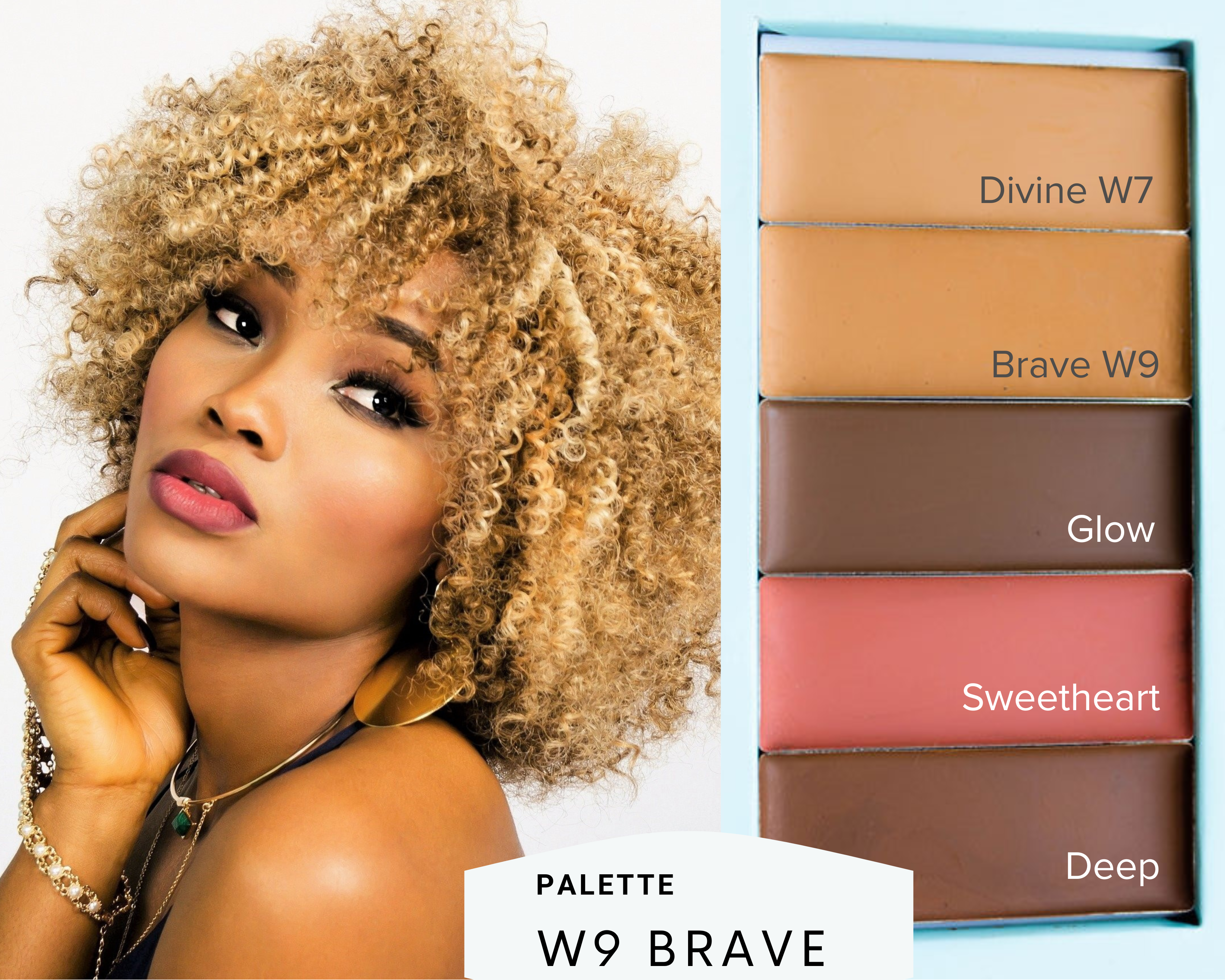 Woman with blonde hair next to a makeup palette labeled 'W9 Brave'. Natural Makeup