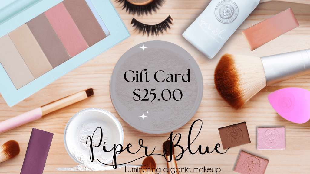 PiperBlue Gift Card - PiperBlue Organic Makeup